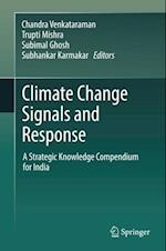 Climate Change Signals and Response