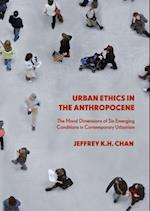 Urban Ethics in the Anthropocene