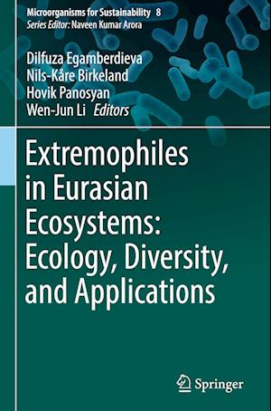 Extremophiles in Eurasian Ecosystems: Ecology, Diversity, and Applications