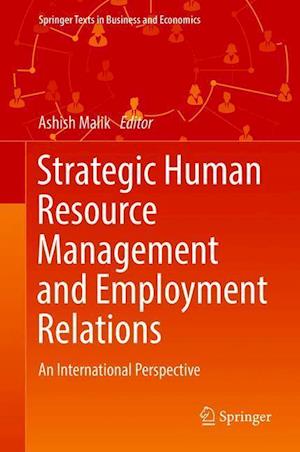 Strategic Human Resource Management and Employment Relations