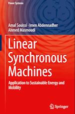 Linear Synchronous Machines