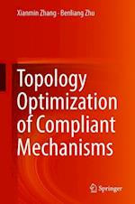Topology Optimization of Compliant Mechanisms