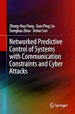 Networked Predictive Control of Systems with Communication Constraints and Cyber Attacks