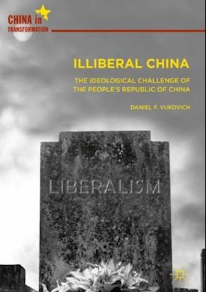 Illiberal China