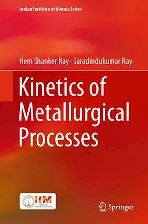 Kinetics of Metallurgical Processes