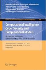 Computational Intelligence, Cyber Security and Computational Models. Models and Techniques for Intelligent Systems and Automation