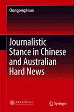 Journalistic Stance in Chinese and Australian Hard News