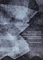 Indian Metamorphosis