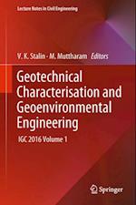 Geotechnical Characterisation and Geoenvironmental Engineering