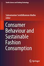 Consumer Behaviour and Sustainable Fashion Consumption