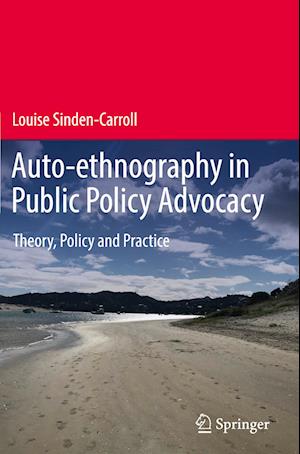 Auto-ethnography in Public Policy Advocacy