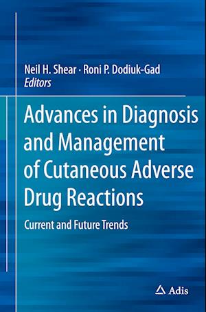 Advances in Diagnosis and Management of Cutaneous Adverse Drug Reactions