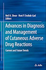 Advances in Diagnosis and Management of Cutaneous Adverse Drug Reactions