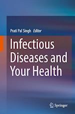 Infectious Diseases and Your Health