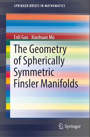 The Geometry of Spherically Symmetric Finsler Manifolds