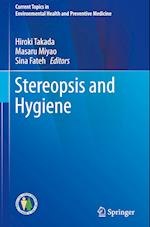 Stereopsis and Hygiene