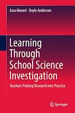 Learning Through School Science Investigation