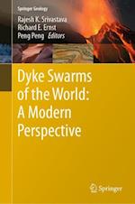 Dyke Swarms of the World: A Modern Perspective