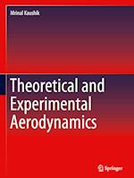 Theoretical and Experimental Aerodynamics