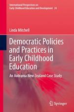 Democratic Policies and Practices in Early Childhood Education