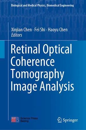 Retinal Optical Coherence Tomography Image Analysis