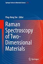 Raman Spectroscopy of Two-Dimensional Materials