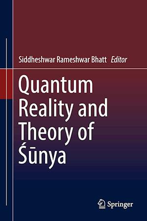 Quantum Reality and Theory of Sunya