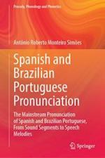 Spanish and Brazilian Portuguese Pronunciation