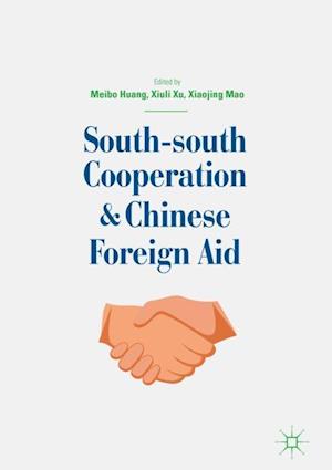 South-south Cooperation and Chinese Foreign Aid
