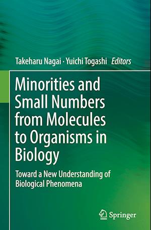 Minorities and Small Numbers from Molecules to Organisms in Biology