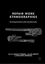 Repair Work Ethnographies