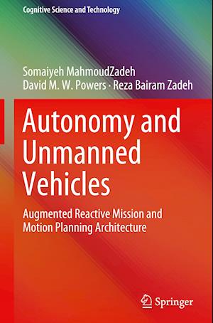 Autonomy and Unmanned Vehicles