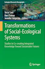 Transformations of Social-Ecological Systems