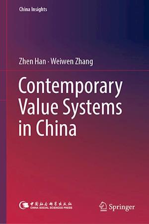 Contemporary Value Systems in China