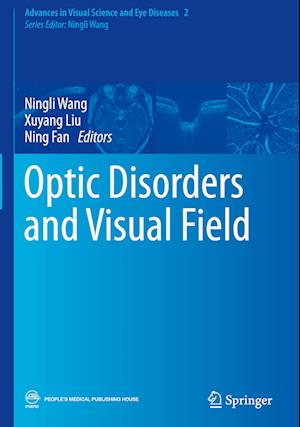 Optic Disorders and Visual Field