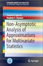 Non-Asymptotic Analysis of Approximations for Multivariate Statistics
