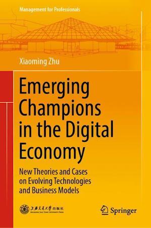 Emerging Champions in the Digital Economy