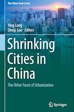 Shrinking Cities in China