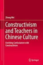 Constructivism and Teachers in Chinese Culture