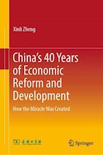 China's 40 Years of Economic Reform and Development