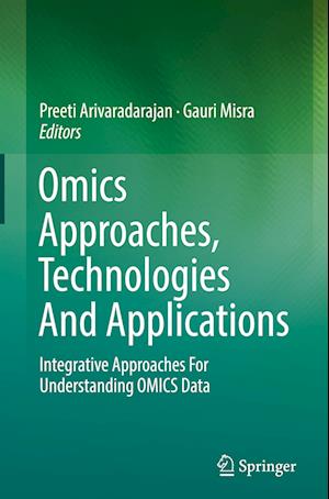 Omics Approaches, Technologies And Applications