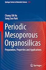 Periodic Mesoporous Organosilicas