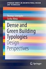 Dense and Green Building Typologies