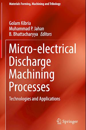 Micro-electrical Discharge Machining Processes