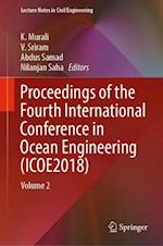 Proceedings of the Fourth International Conference in Ocean Engineering (ICOE2018)