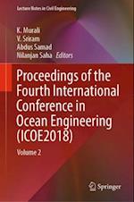 Proceedings of the Fourth International Conference in Ocean Engineering (ICOE2018)