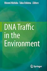 DNA Traffic in the Environment