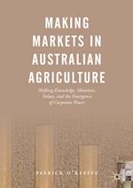 Making Markets in Australian Agriculture