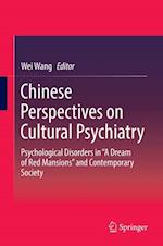 Chinese Perspectives on Cultural Psychiatry