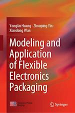 Modeling and Application of Flexible Electronics Packaging